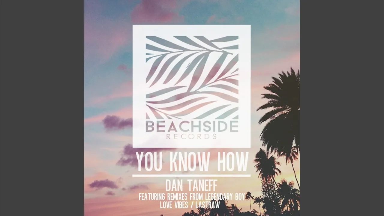 You Know How (Original Mix)