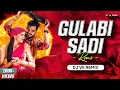 Download Lagu Gulabi Sadi Dj Song | Dj Vk Remix | Marathi Dj Song | Sanju Rathod | गुलाबी साडी Trending Songs