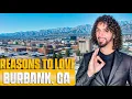 Moving to Burbank CA Here are 10 Reasons You ll LOVE IT