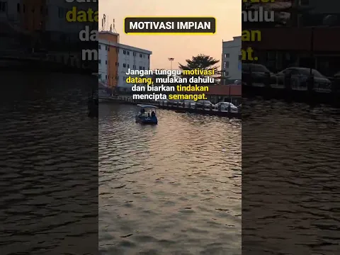 MOTIVASI IMPIAN DIRI