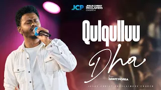 SINGER DAWIT MORKA QULQULLUU DHA JCP WORSHIP TEAM JCP MULTIMEDIA 2025 