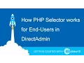 How PHP Selector works for End-Users in DirectAdmin