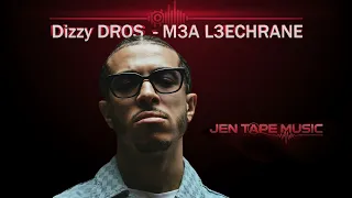 Dizzy DROS M3A L3ECHRANE Jen Tape Version 