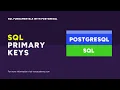 Creating Primary Keys SQL Fundamentals with PostgreSQL
