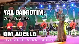 Download ADELLA LIVE ALUN ALUN TUBAN - YA BADROTIM - YENI INKA MP3