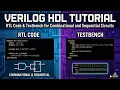 RTL Code Testbench for Combinational and Sequential Circuits Verilog L Tutorial