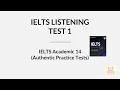 Lagu IELTS Academic Listening Practice | Cambridge IELTS 14 | Test 1 (Parts 1–4)