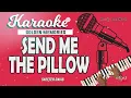 Karaoke SEND ME THE PILLOW - Skeeter Davis