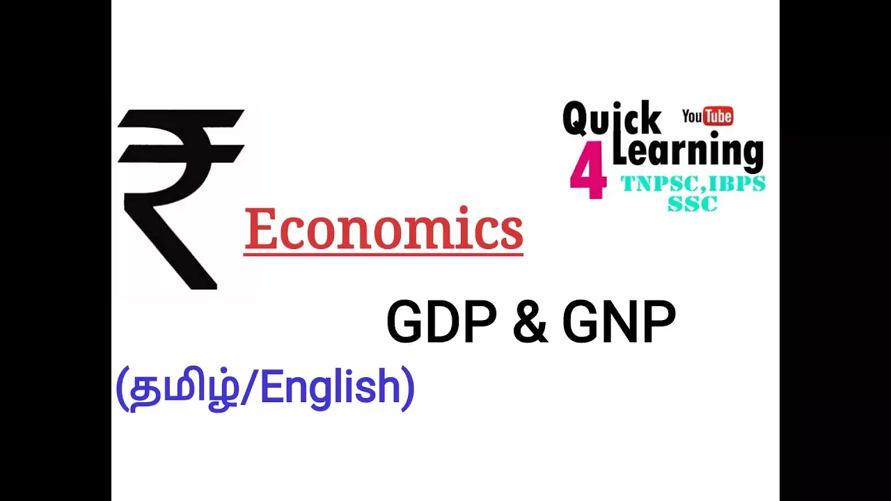 Economics - GDP & GNP in Tamil/English | TNPSC, SSC, UPSC|