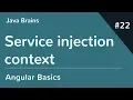 Angular 6 Basics 22 - Service Injection Context