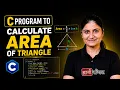 C Program to Calculate Area of Triangle