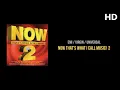 Lagu NOW That's What I Call Music! 2 | Audio HD
