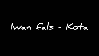 iwan fals kota lyric video 