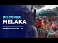 Download Lagu Melaka: Could it be the Best City to Visit in Malaysia?