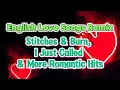 Download Lagu English Love Songs Remix: Stitches and Burn, I Just Called \u0026 More Romantic Hits