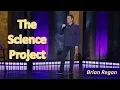 Brian Regan - The Science Project