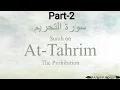 Lagu Hifz / Memorize Surah 66 At-Tahrim by Asma Huda 2