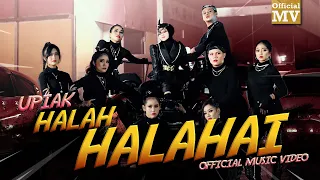 upiak halah halahai official music video 