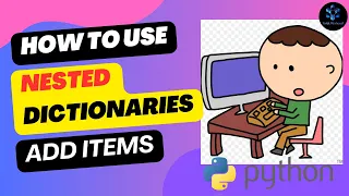 Nested Dictionaries in Python How to use nested dictionary How to ADD items in nested dictionary