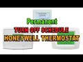 How To Turn OFF Programming Schedule On Honeywell Thermostat 8000 - Vision Pro 8000 And 2300B