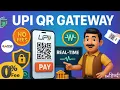 UPI QR Inbuilt Payment Gateway No Per-Transaction Fees Real-Time Webhook Dynamic QR