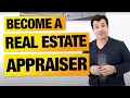 How to Become a Real Estate Appraiser in California