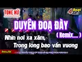 Lagu Karaoke Duyên Đọa Đày Remix ( Tone Nữ ) | Karaoke Nhìn nơi xa xăm trong lòng bao vấn vương..