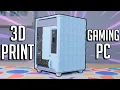 I Built a 3D Printed Gaming PC 2023