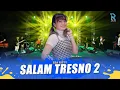Download Lagu ESA RISTY - SALAM TRESNO 2 FT. NEW ARISTA (Official Music Video)