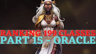 Pathfinder WotR - Ranking 199 Classes Part 15 Oracle Archetypes