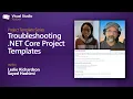 Troubleshooting NET Core Project Templates