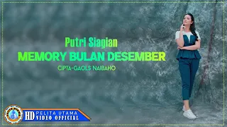 Download Putri Siagian - MEMORY BULAN DESEMBER | Lagu Batak | (Official Music Video) MP3