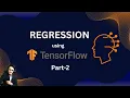 Regression using Tensorflow Part-2