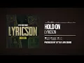 Lyricson & Little Lion Sound - Hold On (Official Audio)