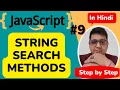 JavaScript String Search Methods Tutorial JavaScript Tutorial Step by step in Hindi