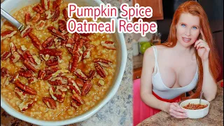 Pumpkin Spice Oatmeal Recipe How to Make Ruby Day Cooking