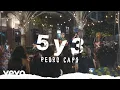 Download Lagu Pedro Capó - 5 y 3 (Live Performance)