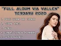 Download Lagu Via Vallen Full Album Terbaru 2020 // Tanpa Iklan.