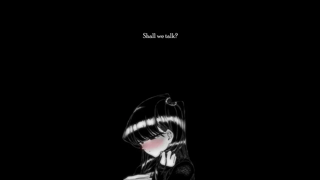Shall we talk? Shall we talk?