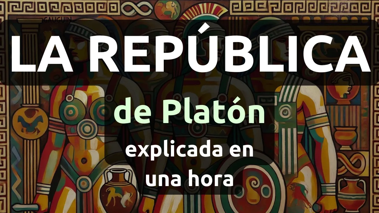 Outline Video La República de Platón, en una hora.