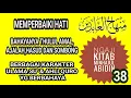 Lagu Ngaji kitab minhajul Abidin bag 38