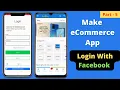 How to make eCommerce grocery android app Part 5 Login with Facebook Navigation IN HINDI
