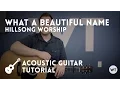 Download Lagu What A Beautiful Name - Hillsong - Tutorial (acoustic guitar)