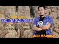 Lagu (COVER LAGU) EDINAH MINGGET - BY DADANK GAREPA
