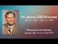 Dr James Hill Peterson Memorial Livestream