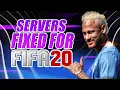 FIFA 20 SERVERS FIXED