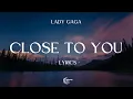 Download Lagu Lady Gaga - Close To You [Lyrics] ⭐️ ~ Harlequin 💥 ~ Joker Folie a Deux Movie Soundtrack ⭐️