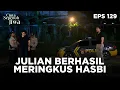 Lagu Julian Akhirnya Berhasil Membuat Hasbi Tertangkap - CINTA SEPENUH JIWA | EPS 129 Part 2