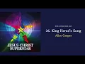 Download Lagu 26. King Herod's Song - Alice Cooper