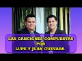 Songs Composed By Jose Guadalupe Guevara and Juan Guevara With Bryndis and BXS